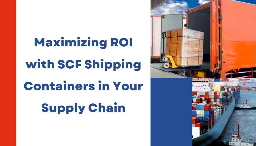 SCF Shipping Containers