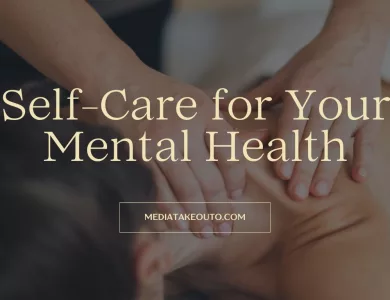 self care for your mental health 1