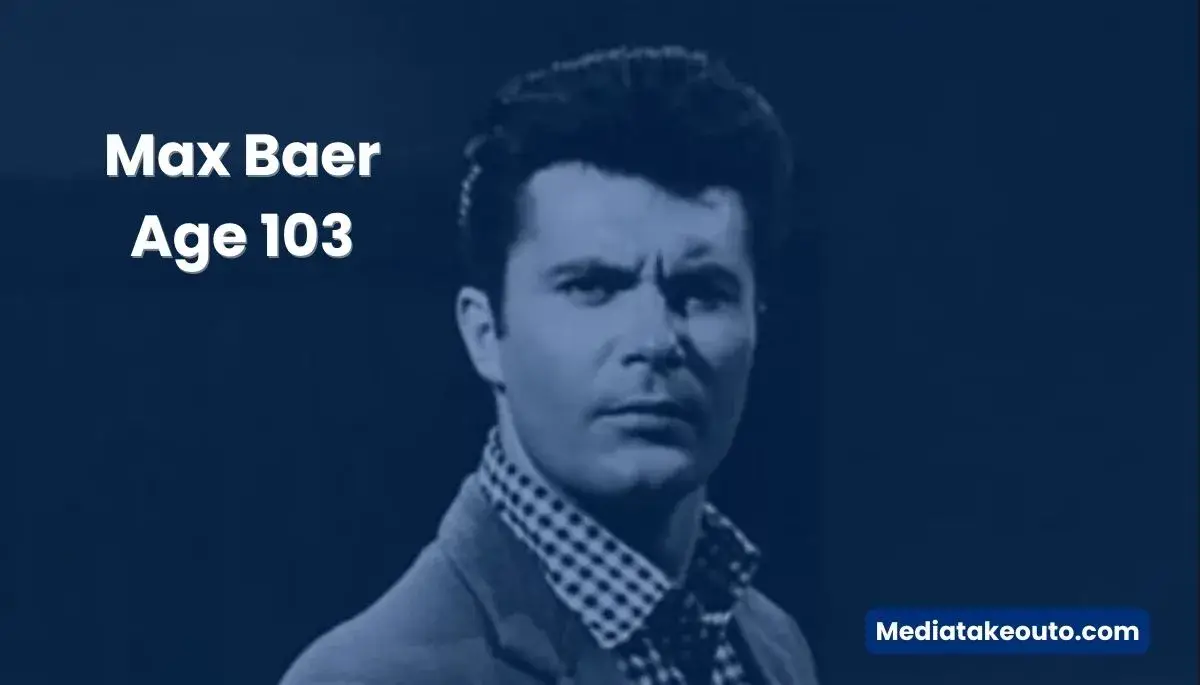 max baer age 103 oldest star with prominent accomplishments 65d2dc8fd9388