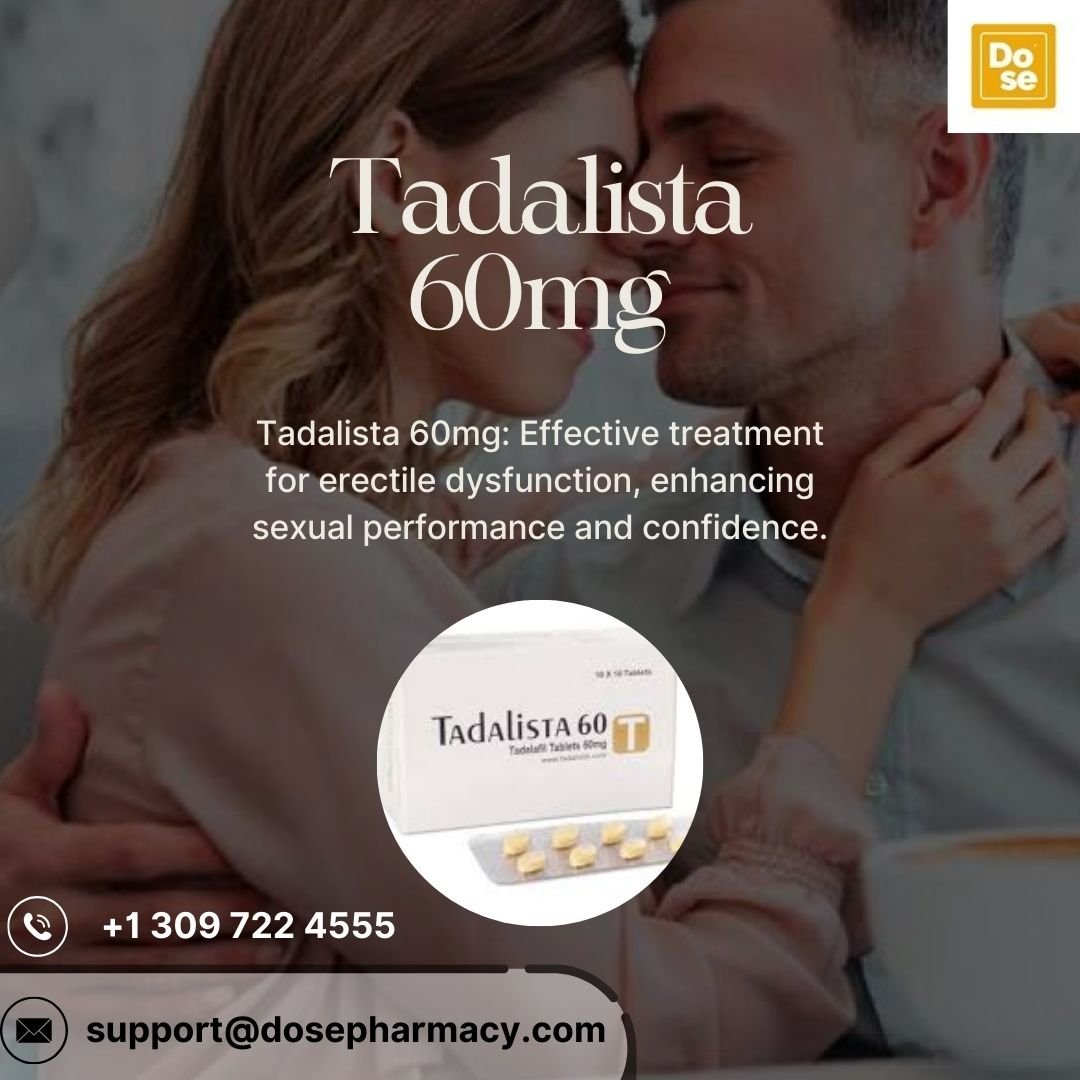 Tadalista: Effective Relief for Erectile Dysfunction