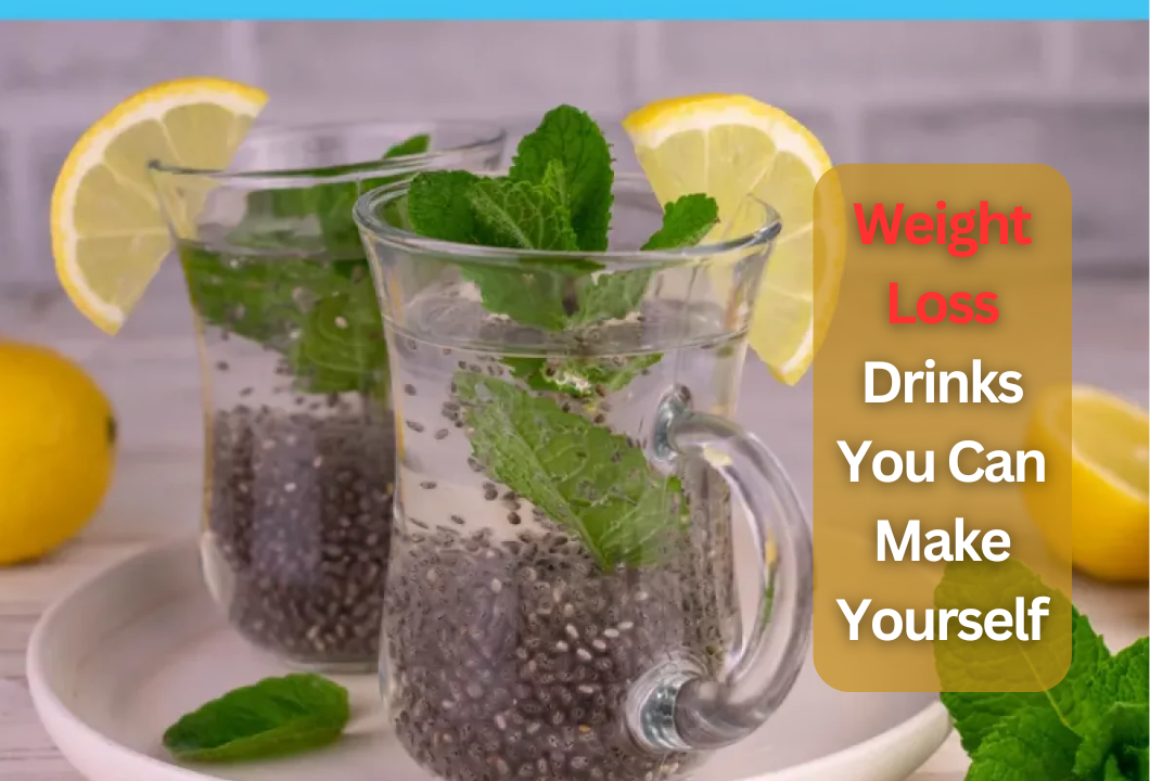 Weight Loss Drinks You Can Make Yourself
