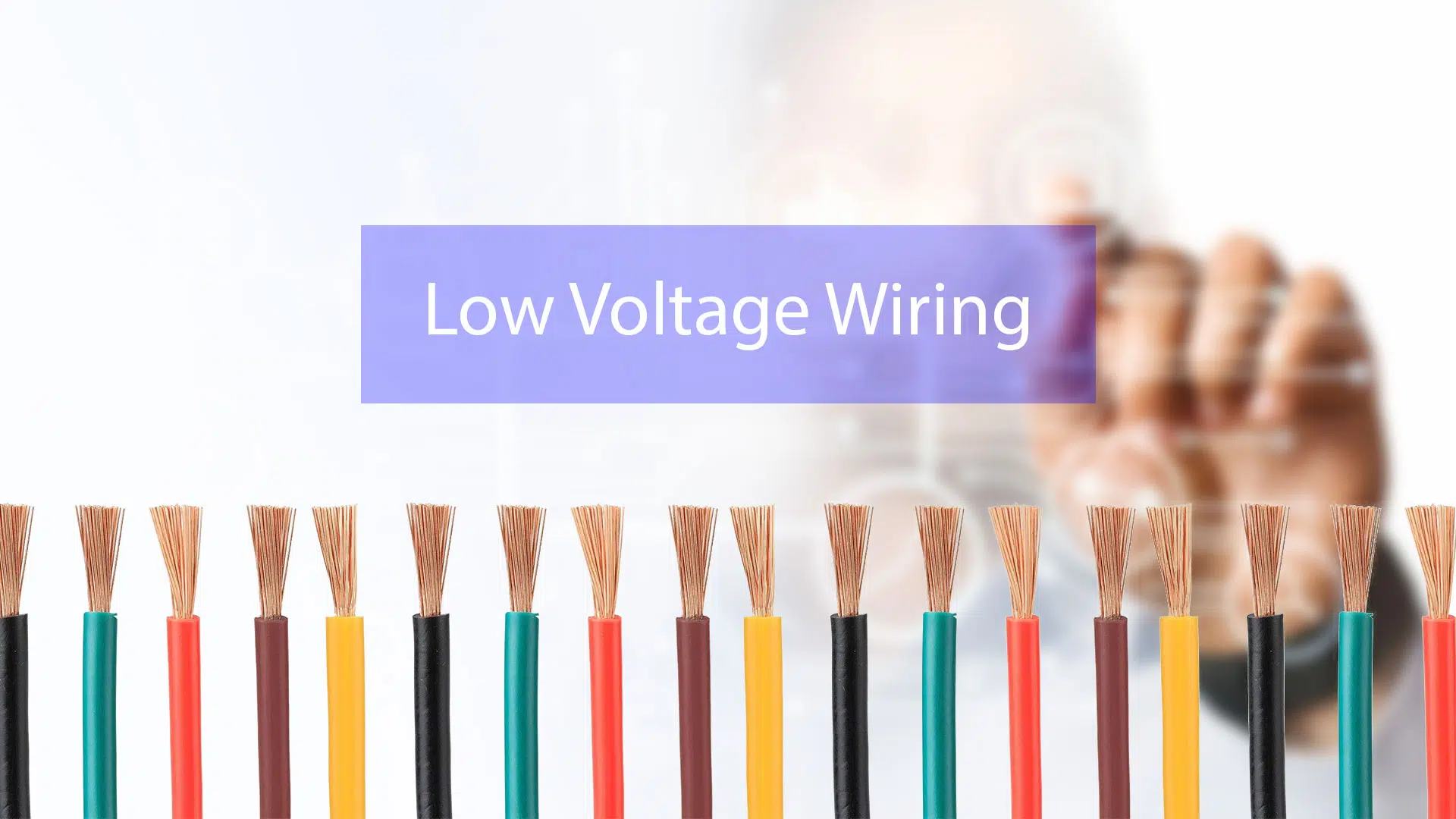 Low Voltage Wiring