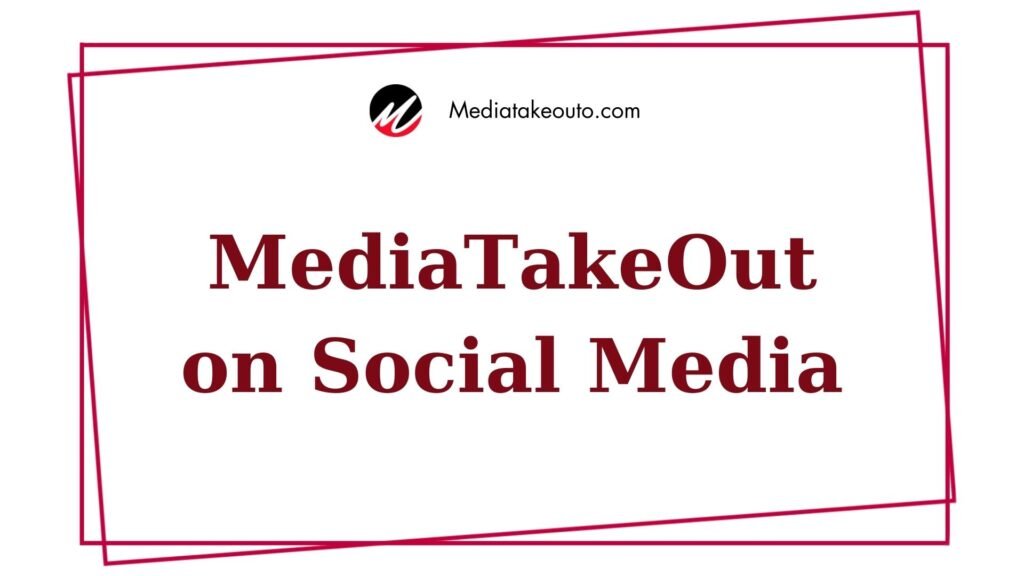 MediaTakeOut on Social Media