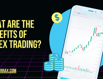 What are the Benefits of Forex Trading?